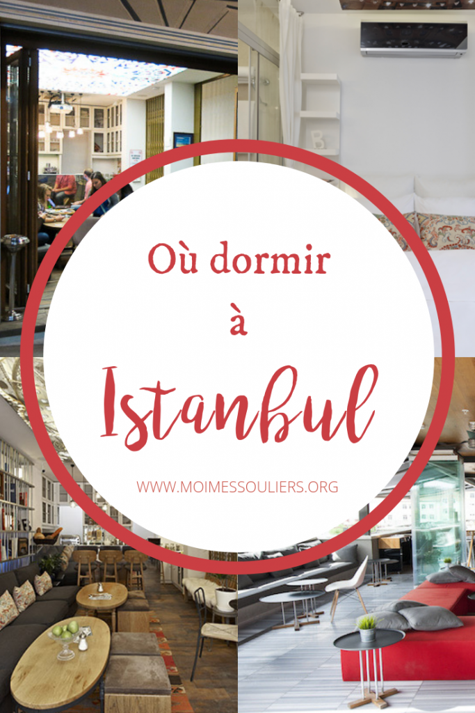 Où dormir à Istanbul Turquie?