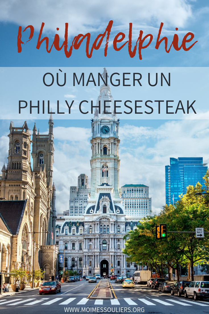 Philadelphie - Où manger un Philly Cheesesteak