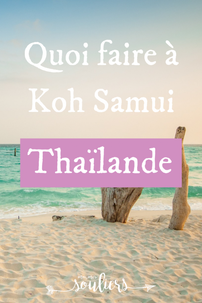 Quoi faire à Koh Samui pour une journée en voyage en Thaïlande