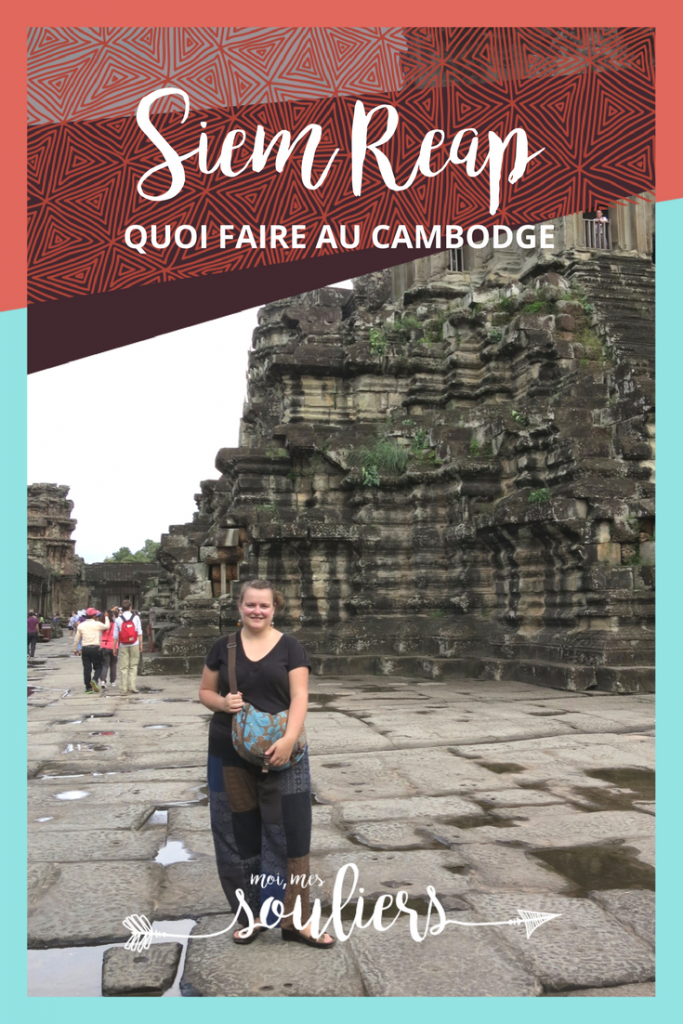 Pinterest Top 5 à faire à Siem Reap Cambodge