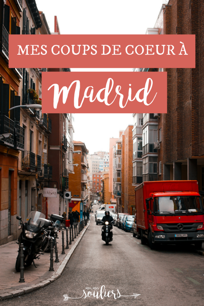 Coups de coeur à Madrid
