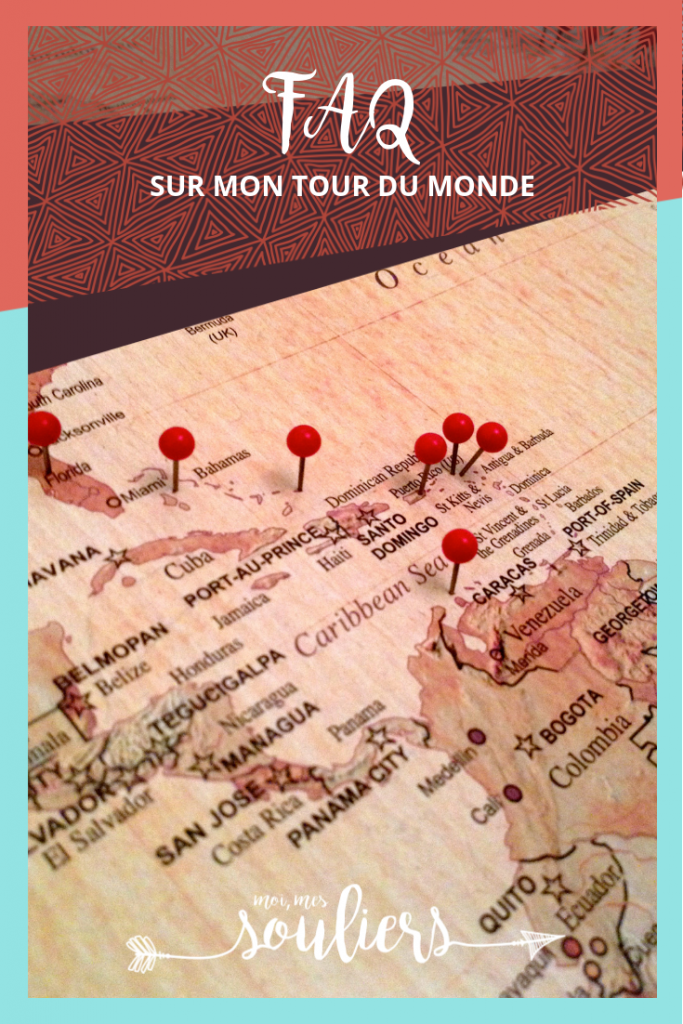 FAQ sur mon tour du monde