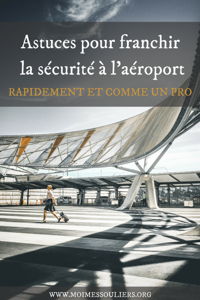 Astuces de sécurité à l'aéroport