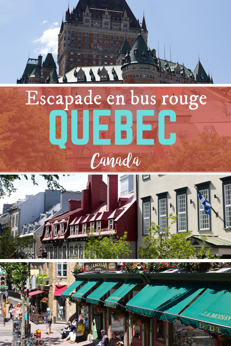 Visite de Québec City en bus rouge