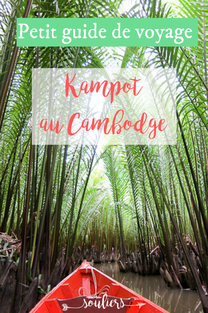 Guide de voyage à Kampot, Cambodge
