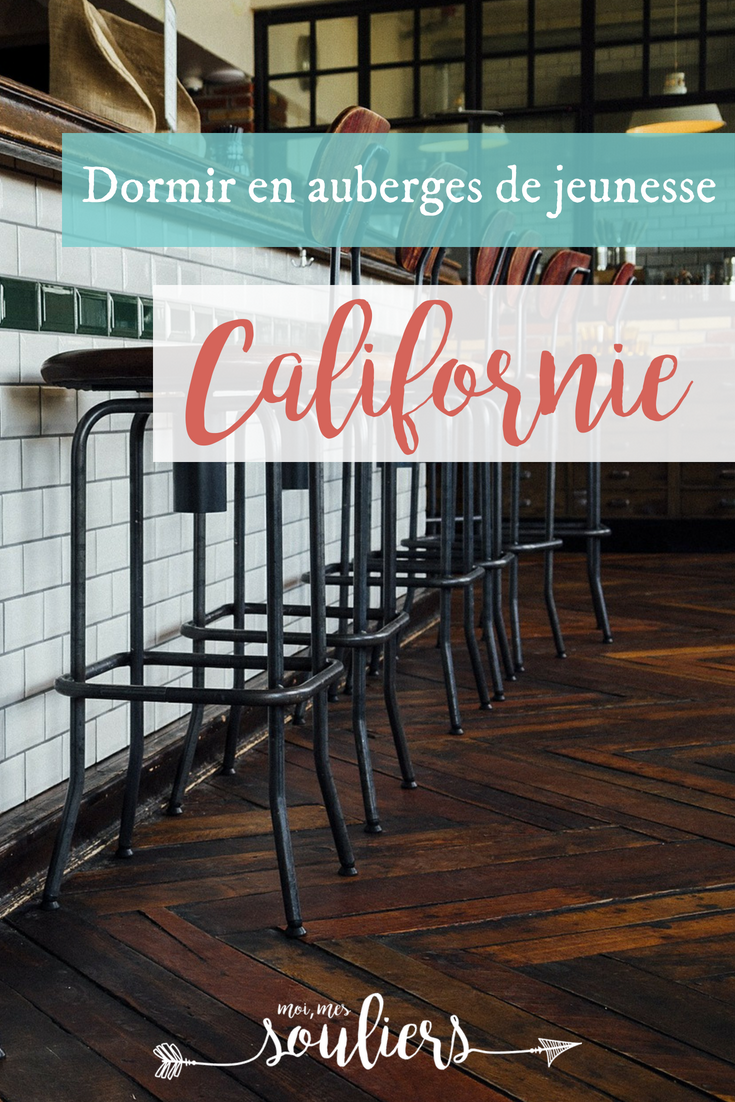 Auberge de jeunesse - Où dormir en Californie - Hébergement