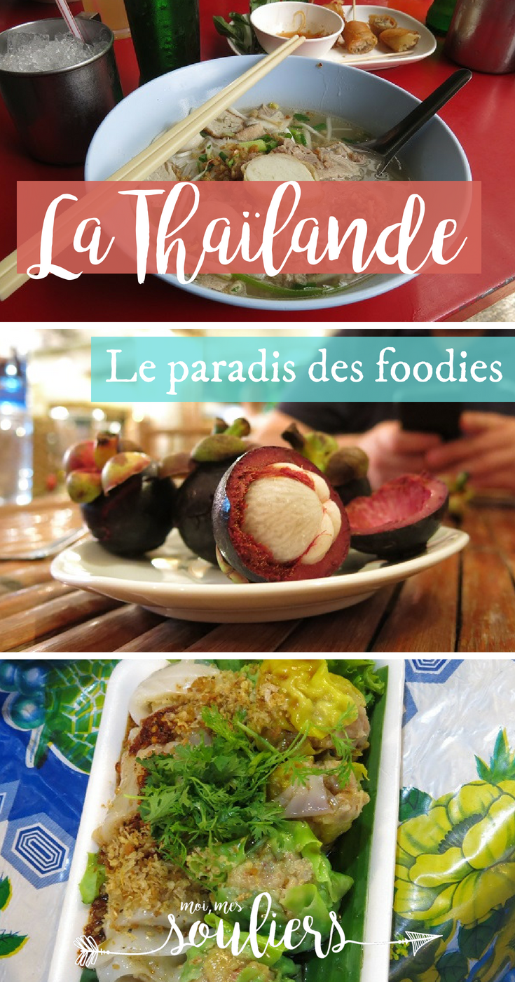 Quoi manger en Thaïlande - paradis des foodies