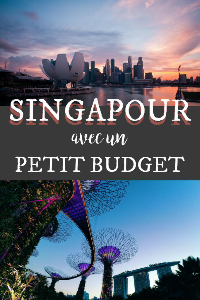 Singapour avec un petit budget