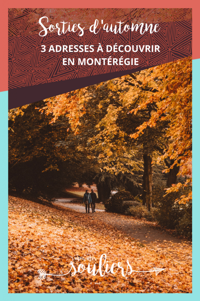 Sorties d'automne en Montérégie - Quoi faire