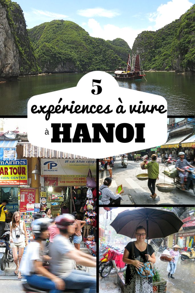 5 expériences à vivre à Hanoi