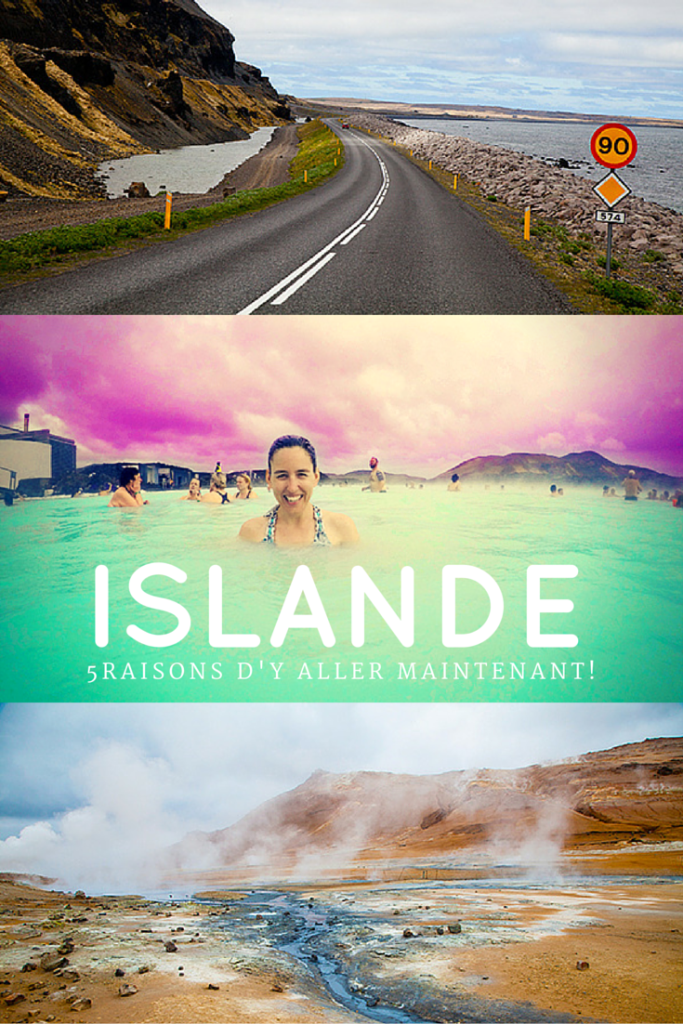 Islande, 5 raisons d'y aller maintenant