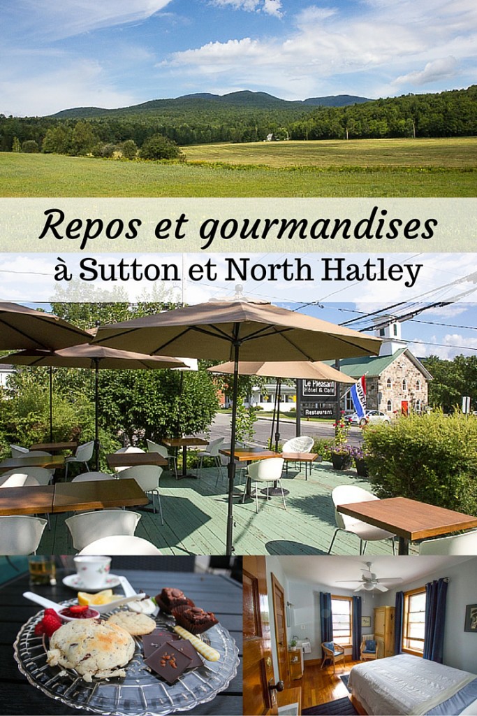 Repos et gourmandises à Sutton et North Hatley