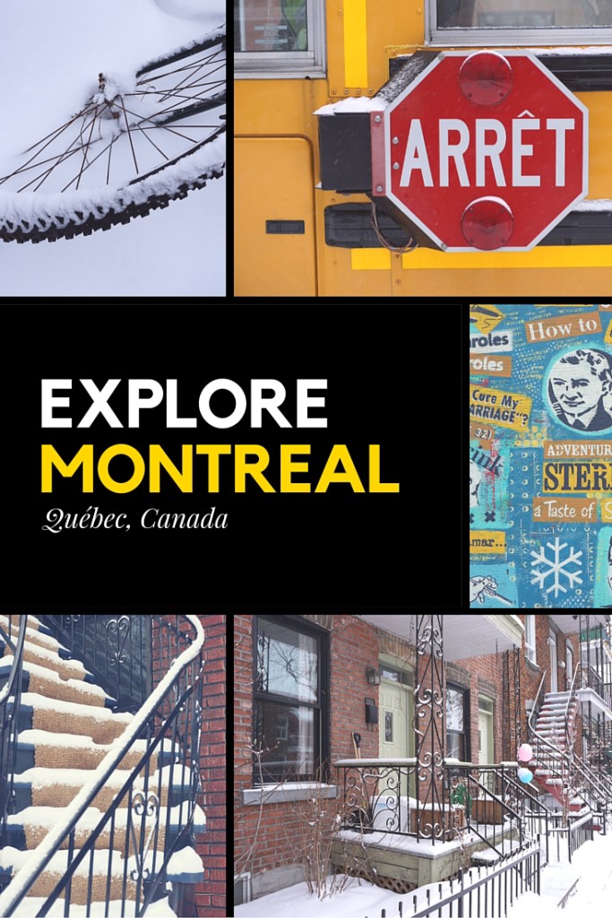 EXPLORE MONTREAL