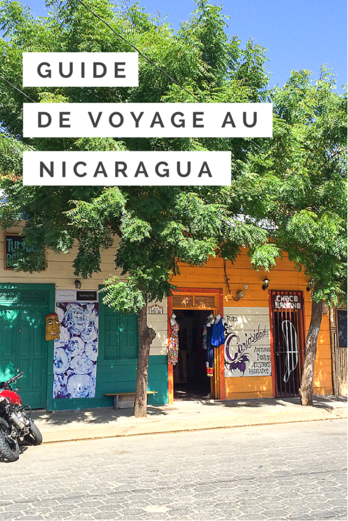 GUIDE DE VOYAGE AU NICARAGUA DE A A Z