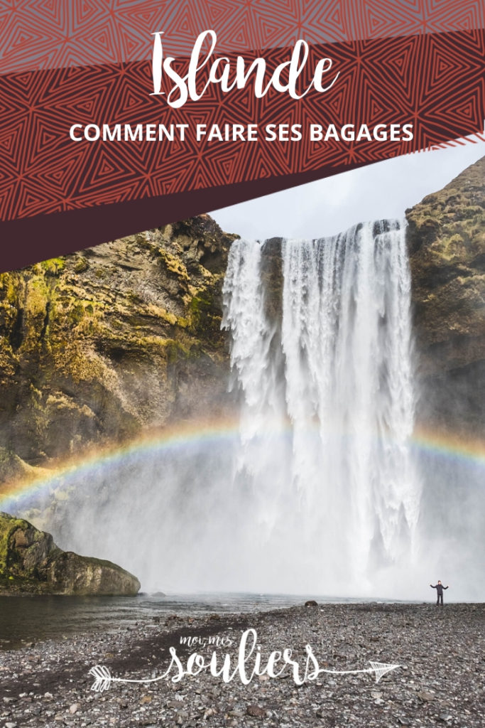 Comment faire ses bagages pour l'Islande