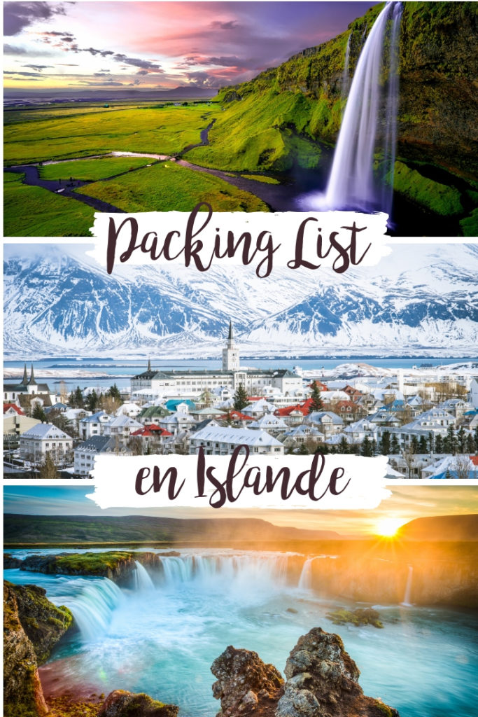 Packing liste - Faire ses bagages pour l'Islande