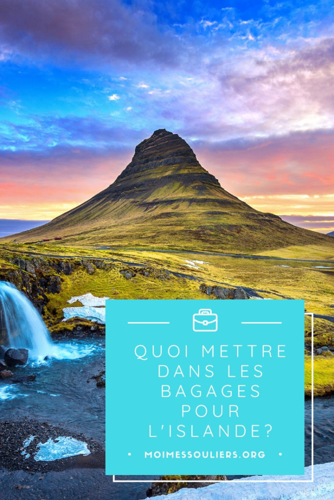 Quoi mettre dans ses bagages en Islande