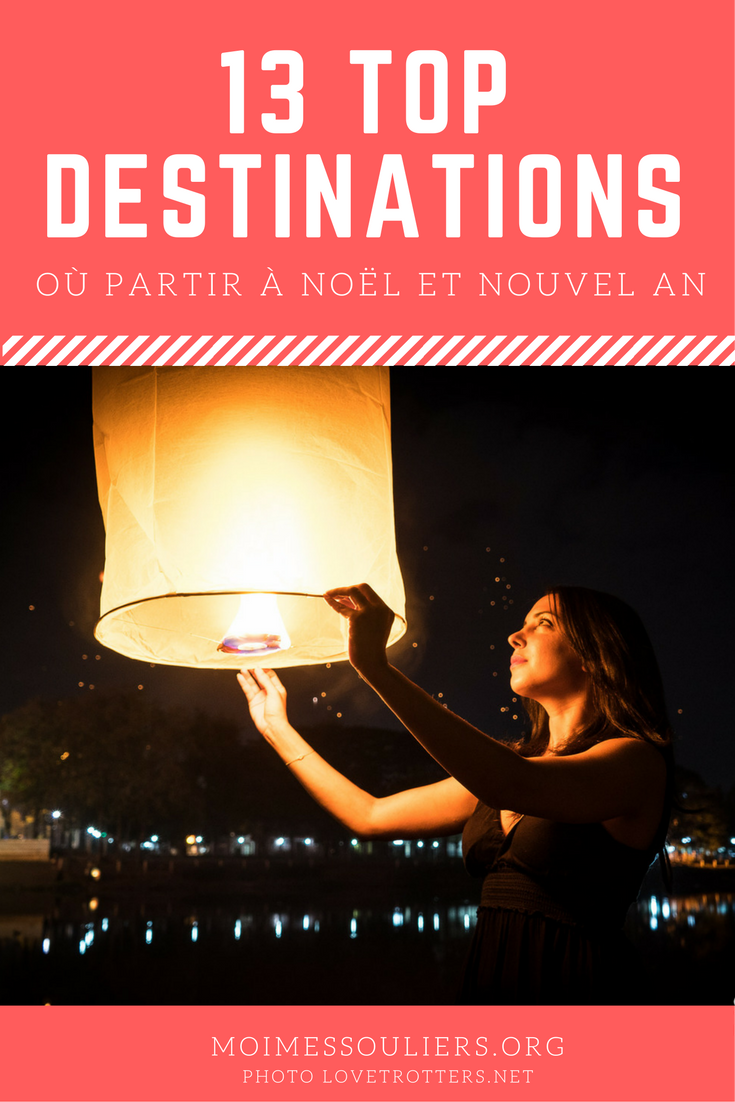 13 top destinations où partir en voyage à Noël ou au Nouvel An