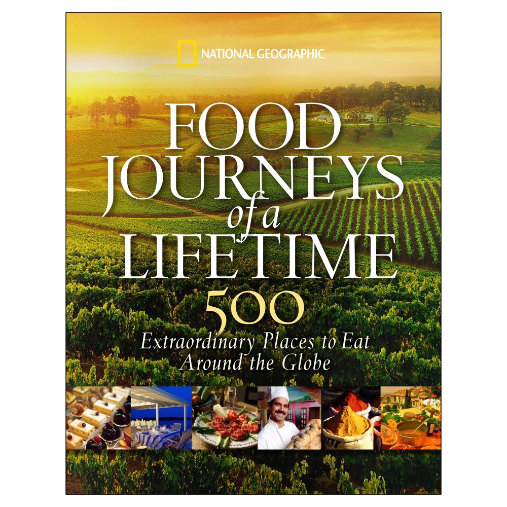 Food Journeys of a Lifetime