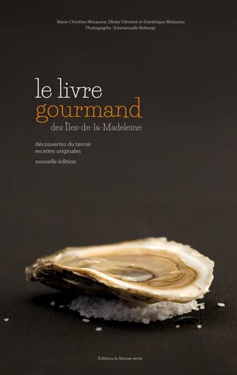 Livre gourmand des îles de la Madeleine