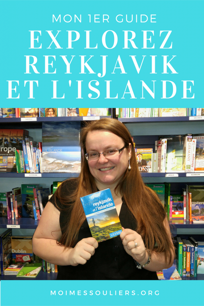 Ulysses Guide Explore Reykjavik and Iceland by Jennifer Doré Dallas