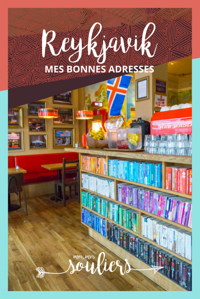 Mes bonnes adresses à Reykjavik, Islande