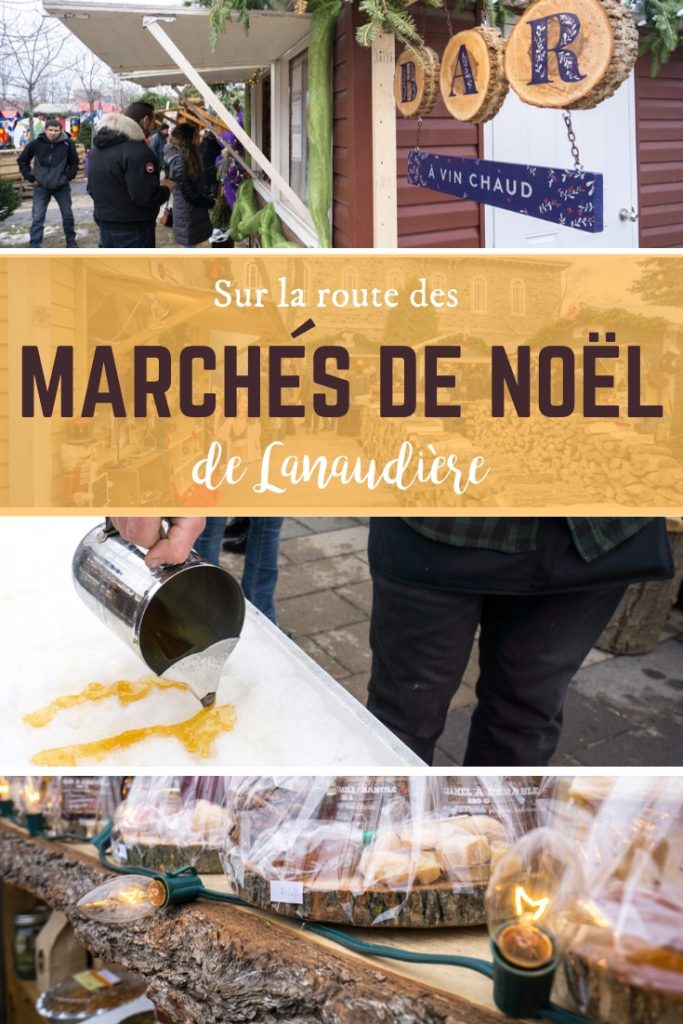 Sur la route des marchés de Noël dans Lanaudière au Québec