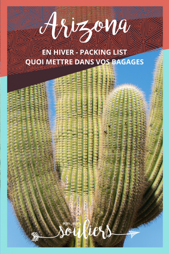 Packing list en Arizona - Quoi mettre dans vos bagages