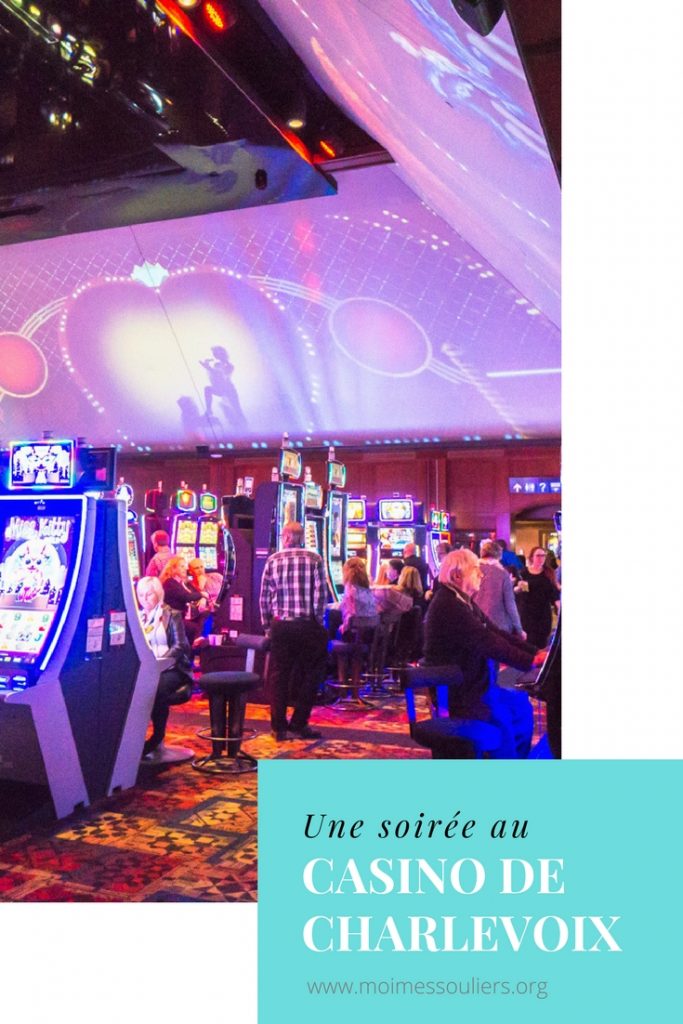 Une soirée au Casino de Charlevoix