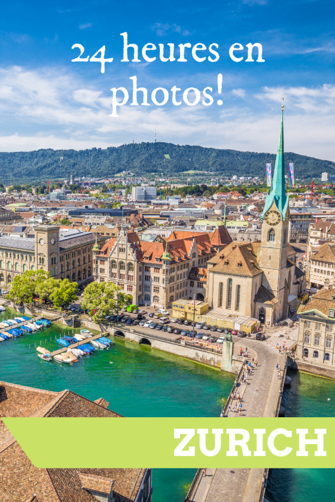 24 heures en photos à Zurich