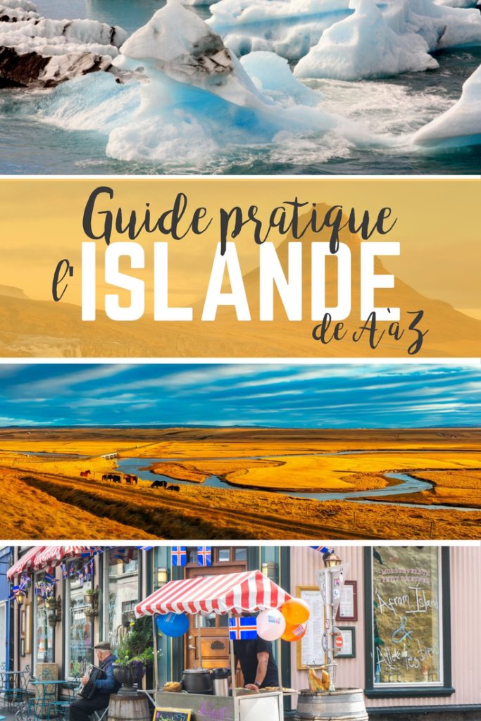 Guide de l'Islande de A à Z - Méga guide pratique