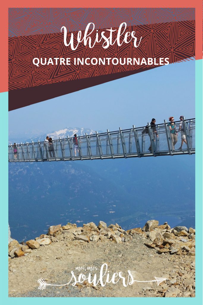 4 incontournables à Whistler