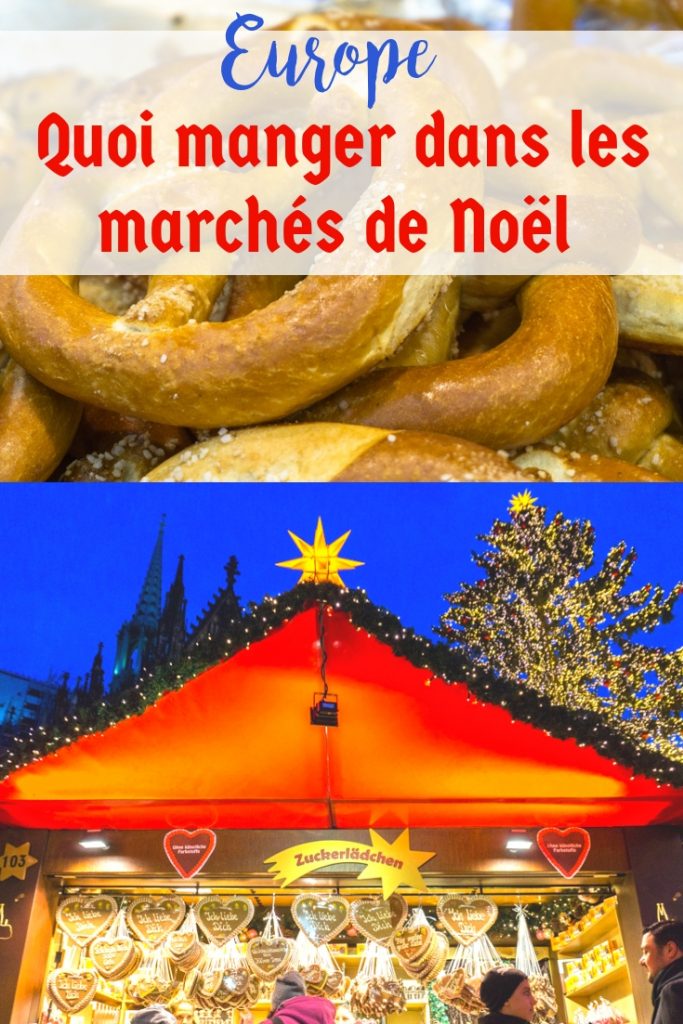 Quoi manger dans les marchés de Noël en Europe