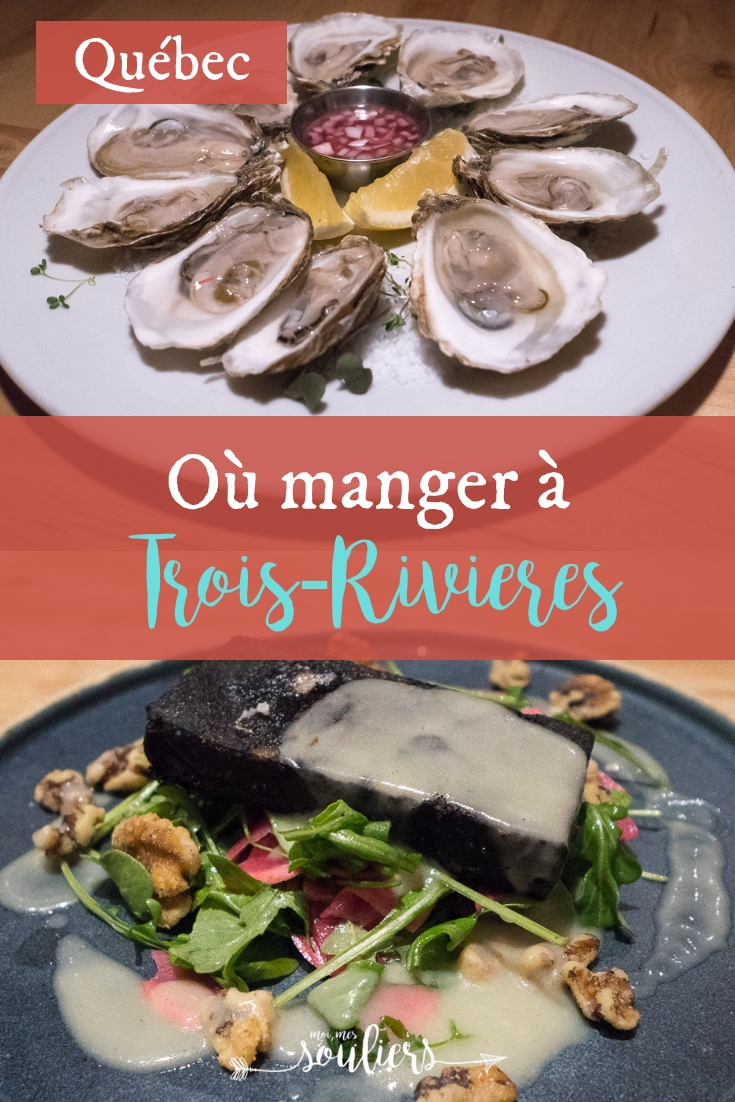 Où manger à Trois-Rivières à table