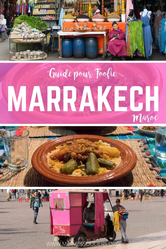 Guide pour foodie à Marrakech, Maroc