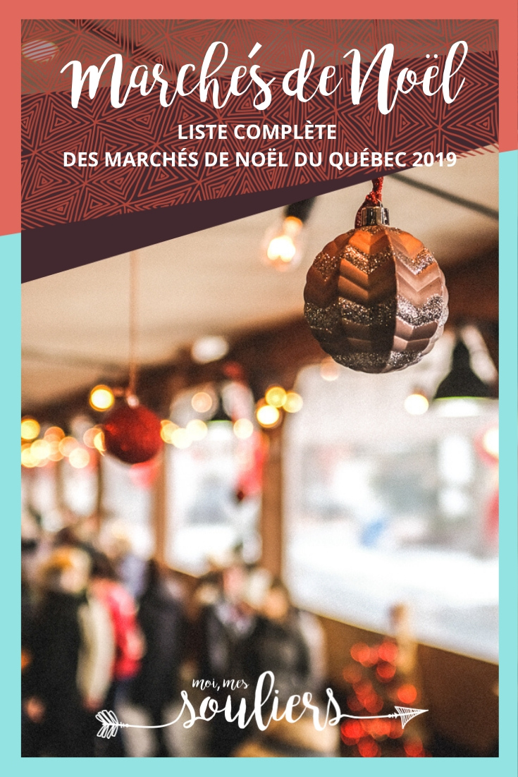 Liste des marchés de Noël du Québec 2019