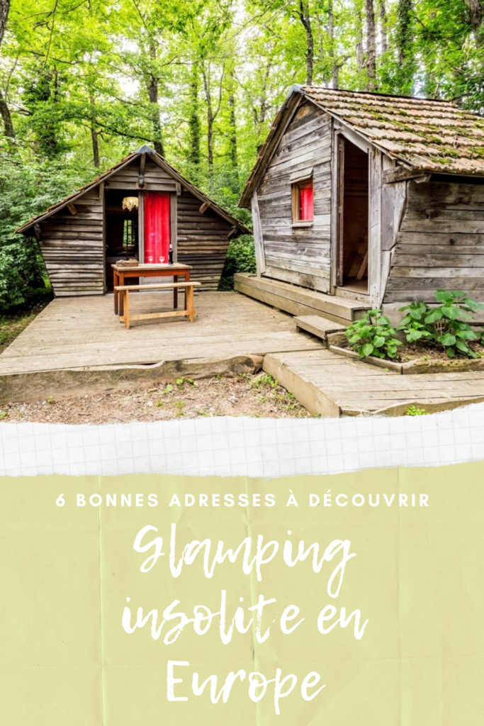 Bonnes adresses de glamping en Europe