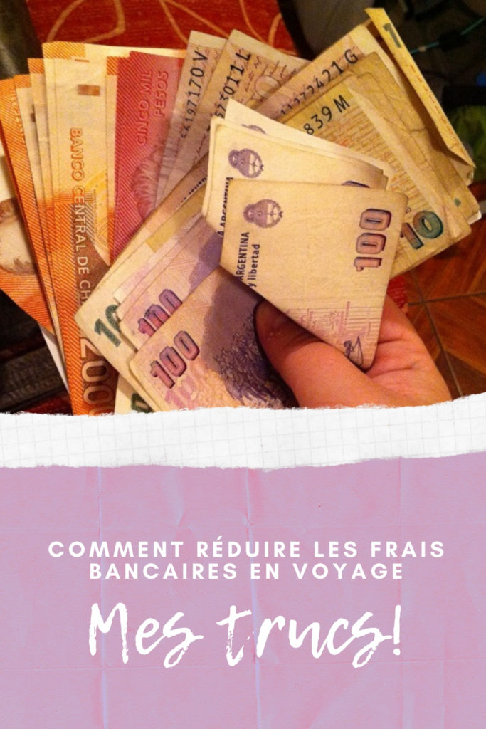 Trucs pour réduire les frais bancaires en voyage