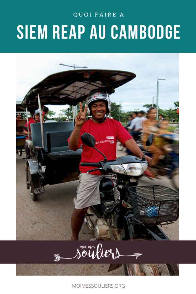 Quoi faire à Siem Reap au Cambodge