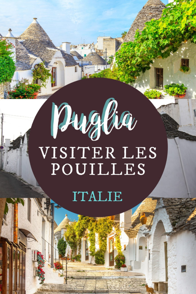 Voyage à Puglia, les Pouilles d'Italie