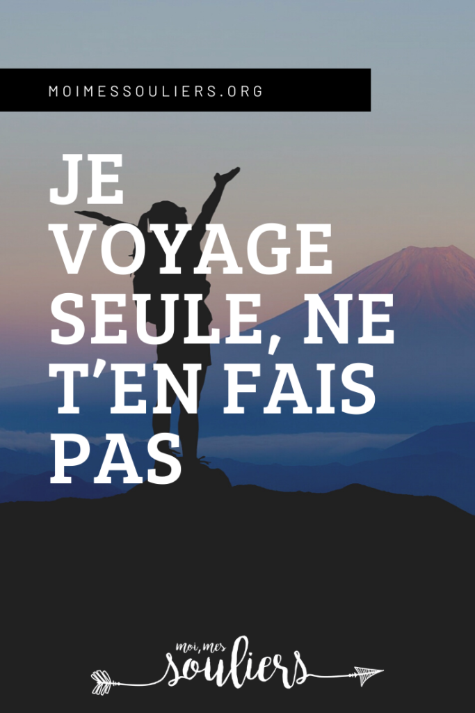 Voyager seule