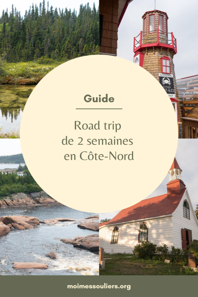 Guide de road trip de 2 semaines sur la Côte-Nord