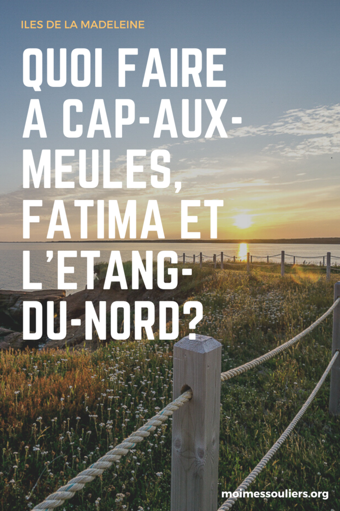 Quoi faire à Fatima et L'Étang-du-Nord dans Cap-aux-Meules