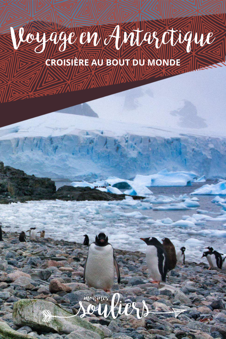 Croisière en Antarctique - Voyage au bout du monde