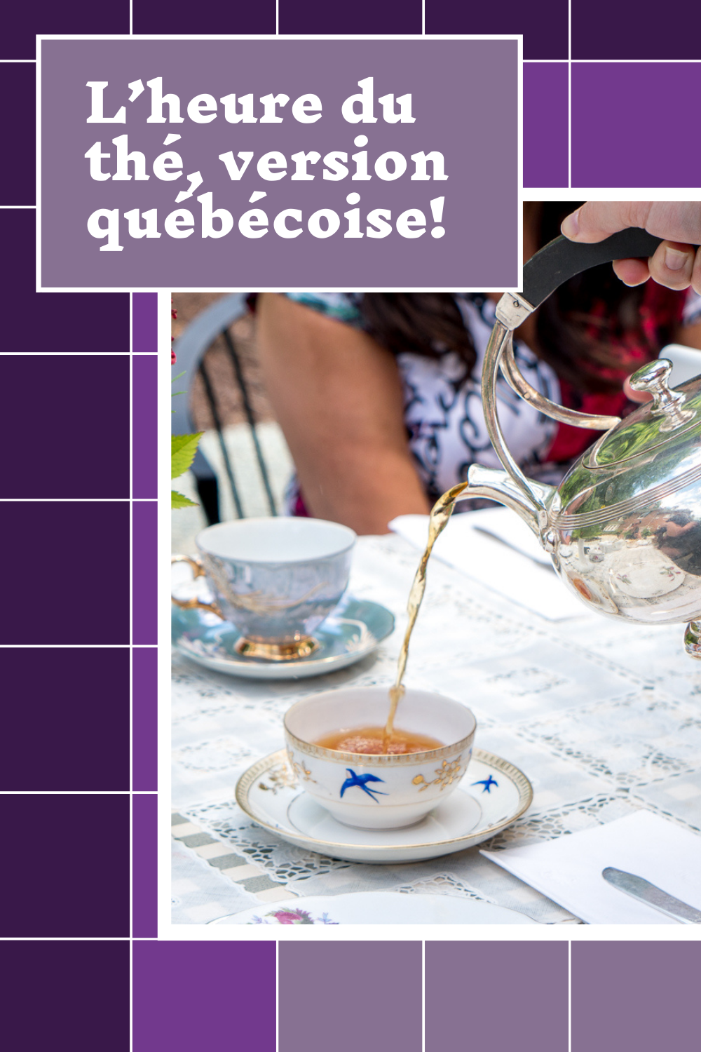L'heure du thé, version québécoise dans les Canton-de-l'Est