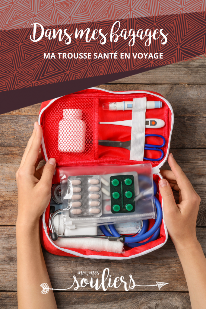 Ma trousse santé en voyage