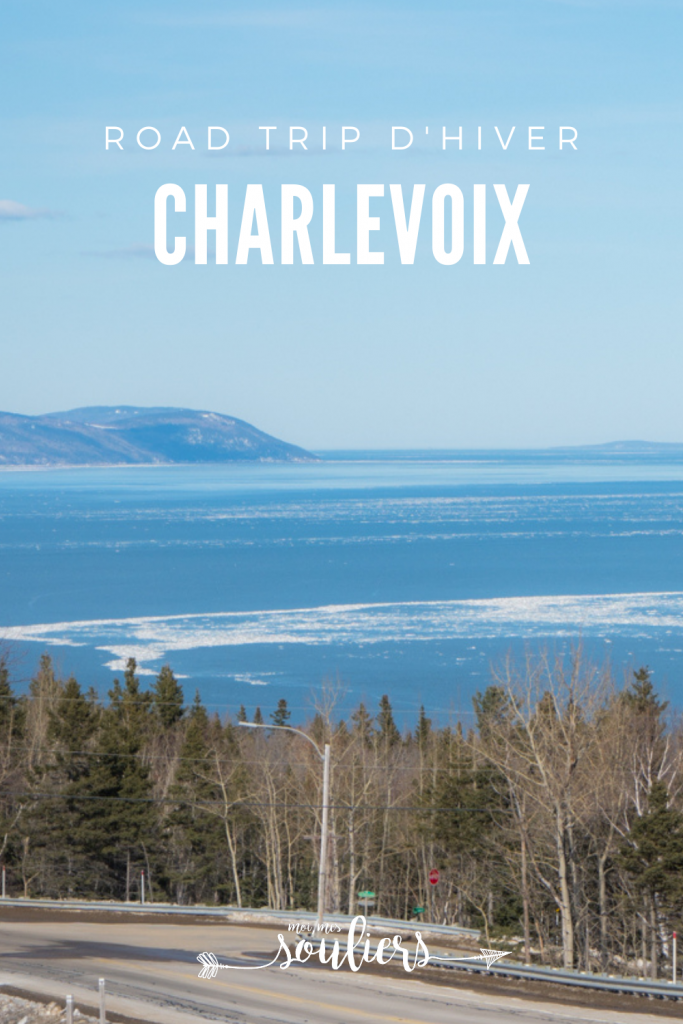 Road trip d'hiver à Charlevoix au Québec