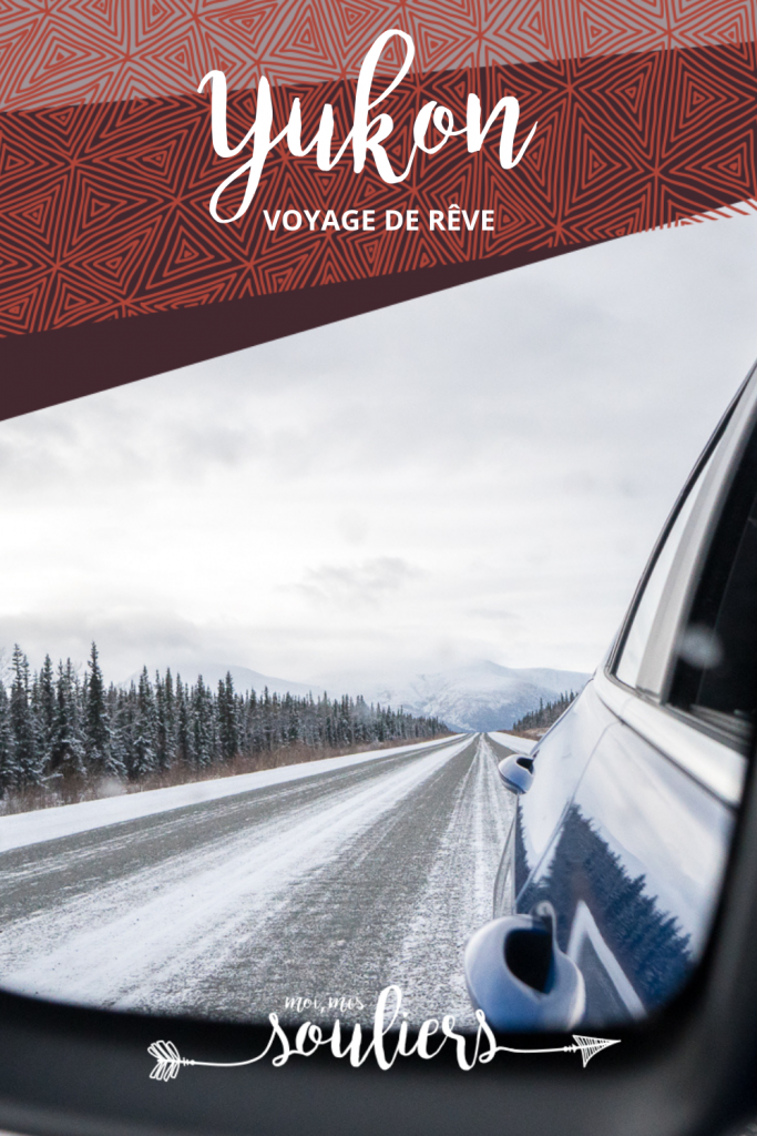 Un voyage de rêve au Yukon