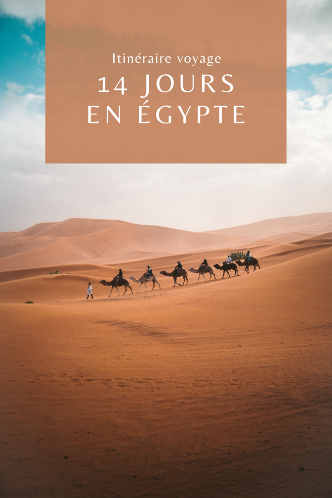 Itinéraire de voyage: 14 jours en Égypte