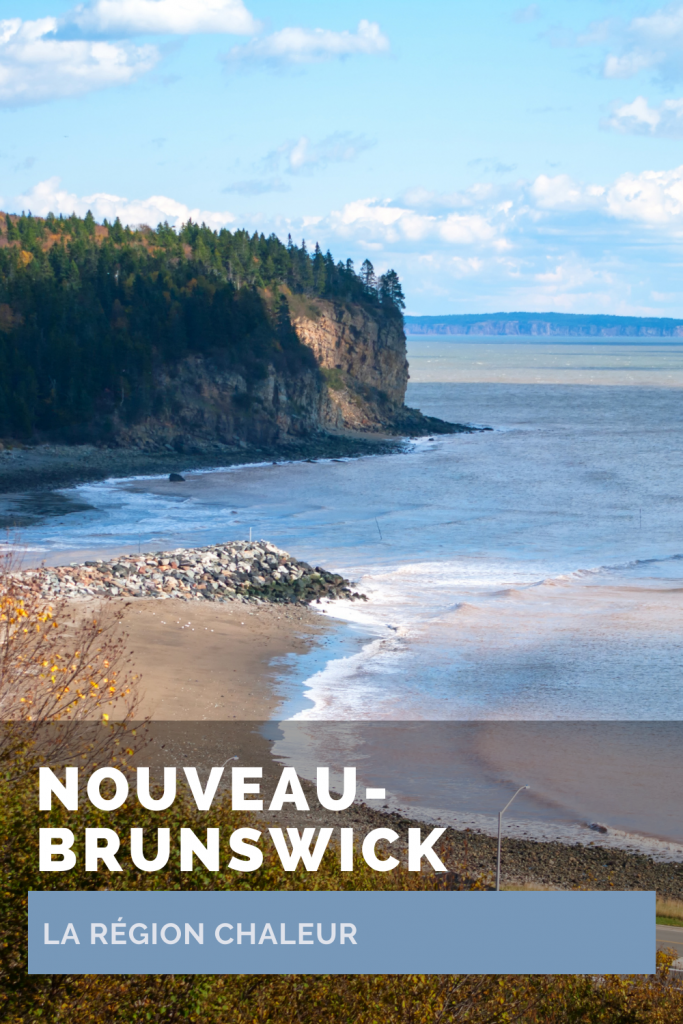 La région Chaleur au Nouveau-Brunswick